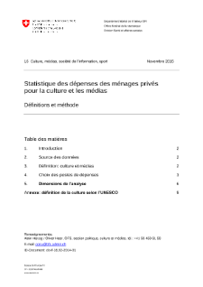 Statistique des dépenses des ménages privés pour la culture et les médias: définitions et méthode