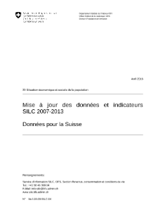 Mise à jour des données et indicateurs SILC 2007-2013: Données pour la Suisse