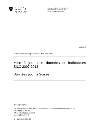 Mise à jour des données et indicateurs SILC 2007-2013: Données pour la Suisse