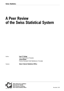 A Peer Review of the Swiss Statistical System