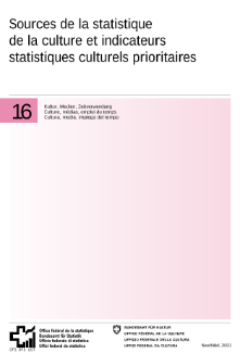 Sources de la statistique de la culture et indicateurs statistiques culturels prioritaires