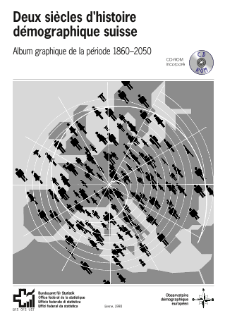 Deux siècles d'histoire démographique suisse