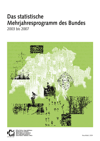 Das statistische Mehrjahresprogramm des Bundes 2003 bis 2007
