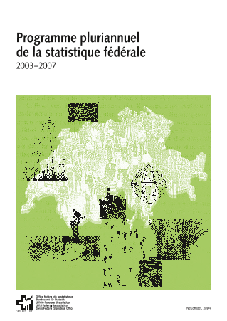 Programme pluriannuel de la statistique fédérale 2003-2007