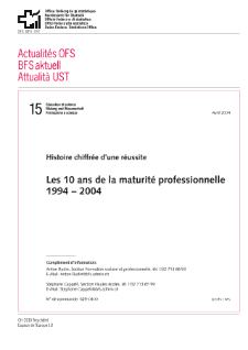 Les 10 ans de la maturité professionnelle 1994-2004