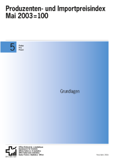 Produzenten- und Importpreisindex: Mai 2003 = 100