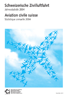 Aviation civile suisse. Statistique annuelle 2004