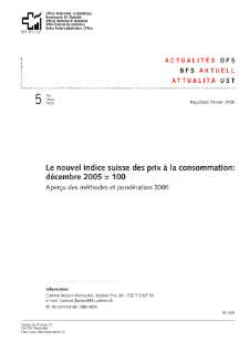 Le nouvel indice suisse des prix à la consommation: décembre 2005 = 100