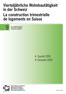 La construction trimestrielle de logements en Suisse 4e trimestre 2005