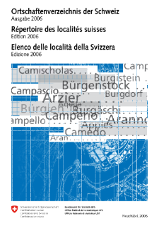Ortschaftenverzeichnis der Schweiz. Ausgabe 2006