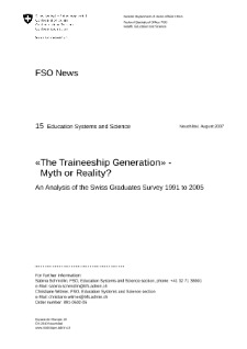 «The Traineeship Generation» - Myth or Reality?