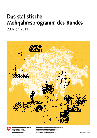 Das statistische Mehrjahresprogramm des Bundes 2007 bis 2011