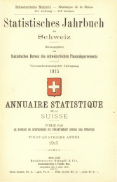 Annuaire statistique de la Suisse 1915