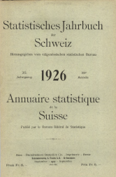 Annuaire statistique de la Suisse 1926