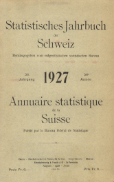 Annuaire statistique de la Suisse 1927
