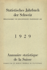 Annuaire statistique de la Suisse 1929