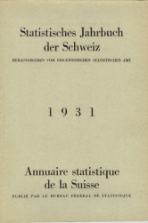Annuaire statistique de la Suisse 1931