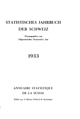 Annuaire statistique de la Suisse 1933