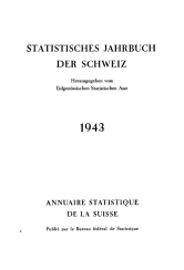 Annuaire statistique de la Suisse 1943