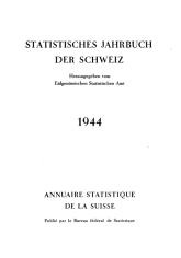 Statistisches Jahrbuch der Schweiz 1944