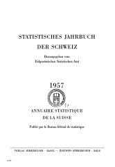 Annuaire statistique de la Suisse 1957