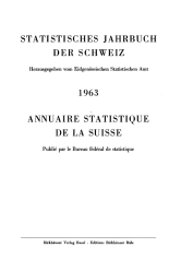 Statistisches Jahrbuch der Schweiz 1963