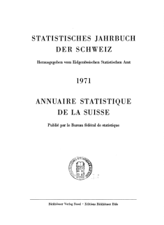 Annuaire statistique de la Suisse 1971
