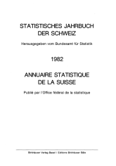 Annuaire statistique de la Suisse 1982