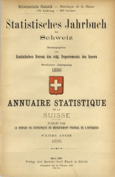 Annuaire statistique de la Suisse 1896