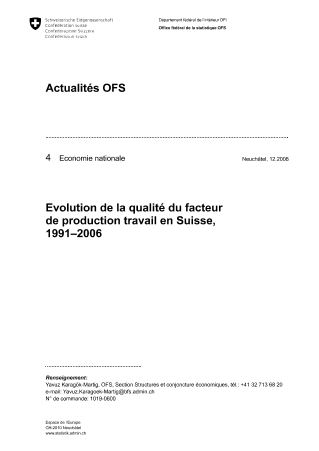 Evolution de la qualité du facteur de production travail en Suisse, 1991-2006