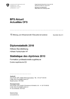 Diplomstatistik 2010. Höhere Fachschulen HF