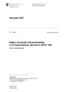 Indice dei prezzi alla produzione e all'importazione, dicembre 2010 = 100