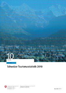 Schweizer Tourismusstatistik 2010