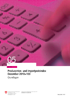 Produzenten- und Importpreisindex Dezember 2010=100