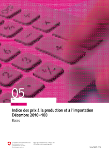 Indice des prix à la production et à l'importation Décembre 2010=100