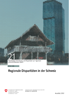 Regionale Disparitäten in der Schweiz