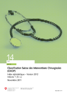 Classification Suisse des Interventions Chirurgicales (CHOP)