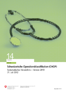 Schweizerische Operationsklassifikation (CHOP)