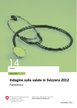 Indagine sulla salute in Svizzera 2012. Panoramica