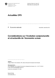 Considérations sur l'évolution conjoncturelle et structurelle de l'économie suisse