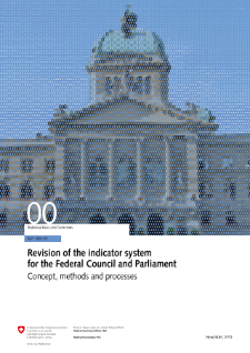Revision of the indicator system for the Federal Council and Parliament