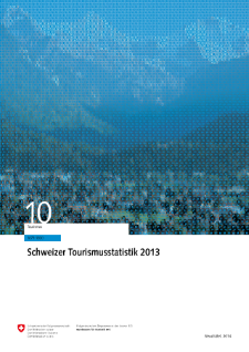 Schweizer Tourismusstatistik 2013