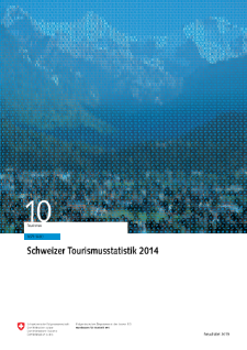 Schweizer Tourismusstatistik 2014