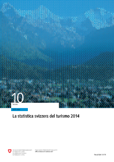 La statistica svizzera del turismo 2014