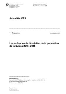 Les scénarios de l'évolution de la population de la Suisse 2015-2045