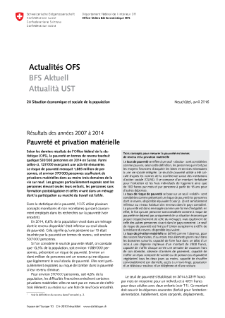 Pauvreté et privation matérielle. Résultats des années 2007 à 2014