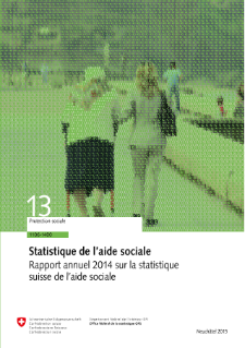 Statistique de l'aide sociale. Rapport annuel 2014 sur la statistique suisse de l'aide sociale
