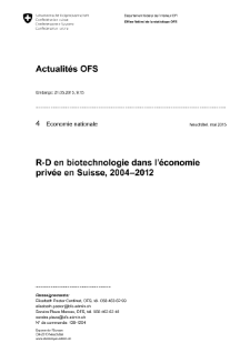 R-D en biotechnologie dans l'économie privée en Suisse, 2004-2012
