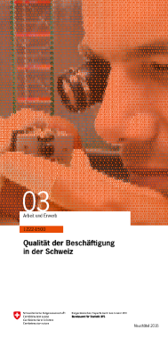 Qualität der Beschäftigung in der Schweiz 2004-2014