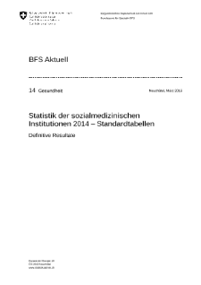 Statistik der sozialmedizinischen Institutionen 2014 - Standardtabellen